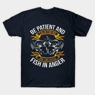 Fisherman quotes T-Shirt